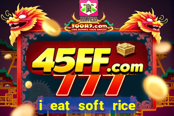 i eat soft rice in another world cap 1 pt br